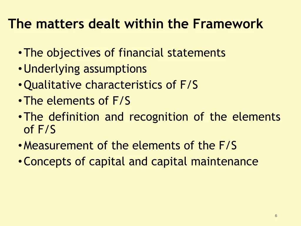 the matters dealt within the framework