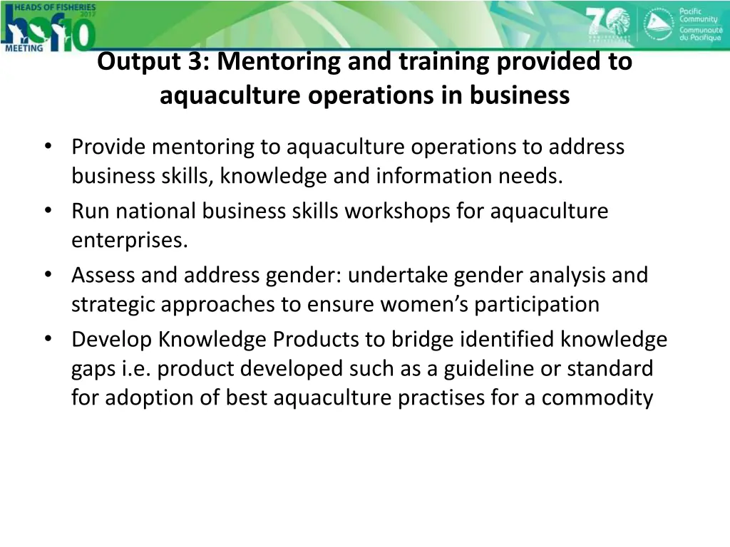 output 3 mentoring and training provided