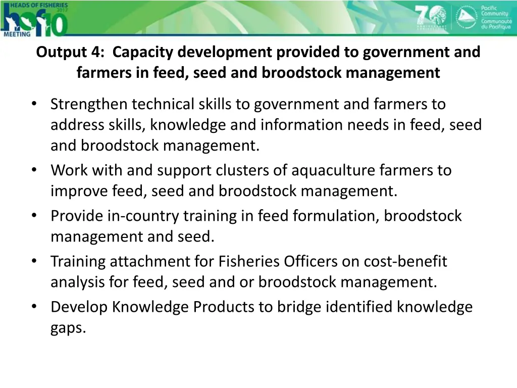output 4 capacity development provided
