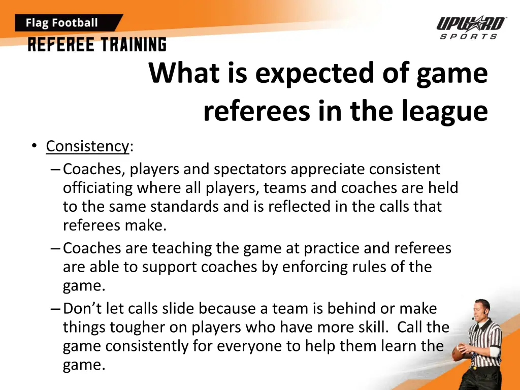what is expected of game referees in the league 3