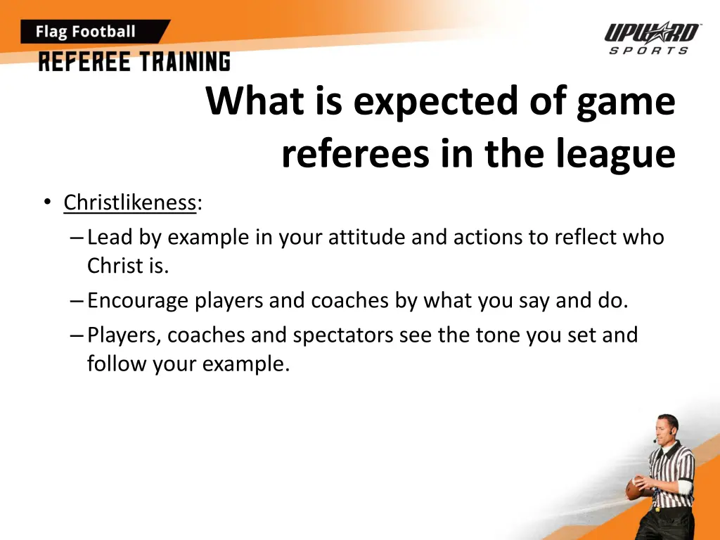 what is expected of game referees in the league 4