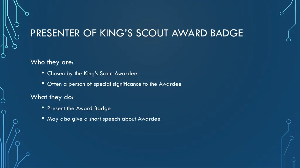 presenter of king s scout award badge