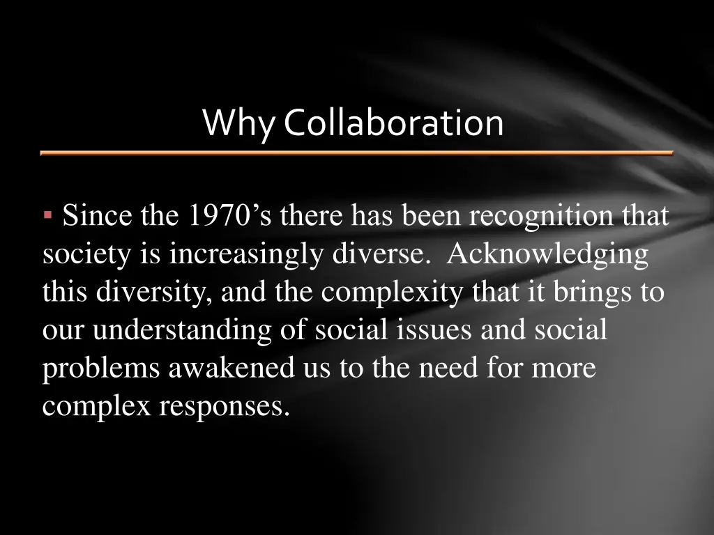 why collaboration