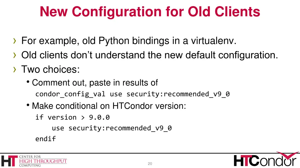 new configuration for old clients