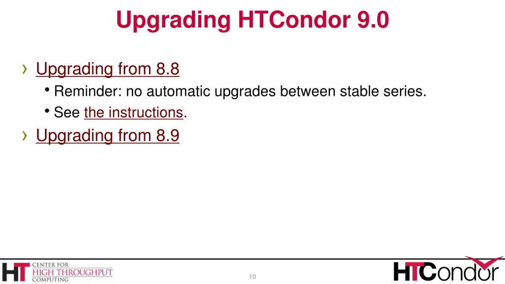 upgrading htcondor 9 0