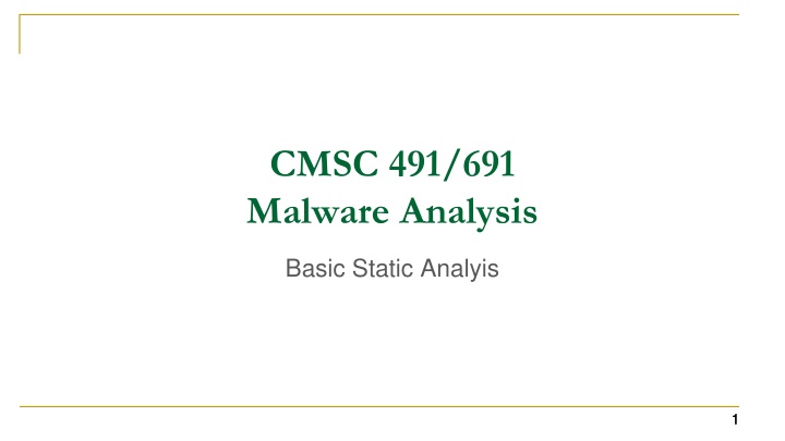 cmsc 491 691 malware analysis