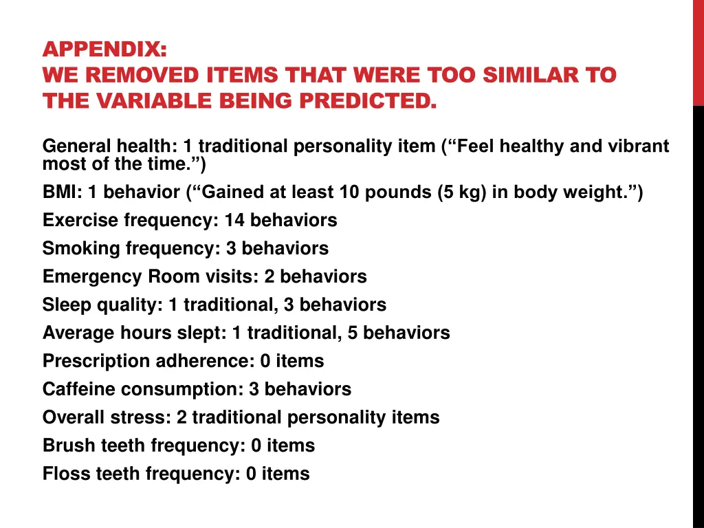 appendix we removed items that were too similar