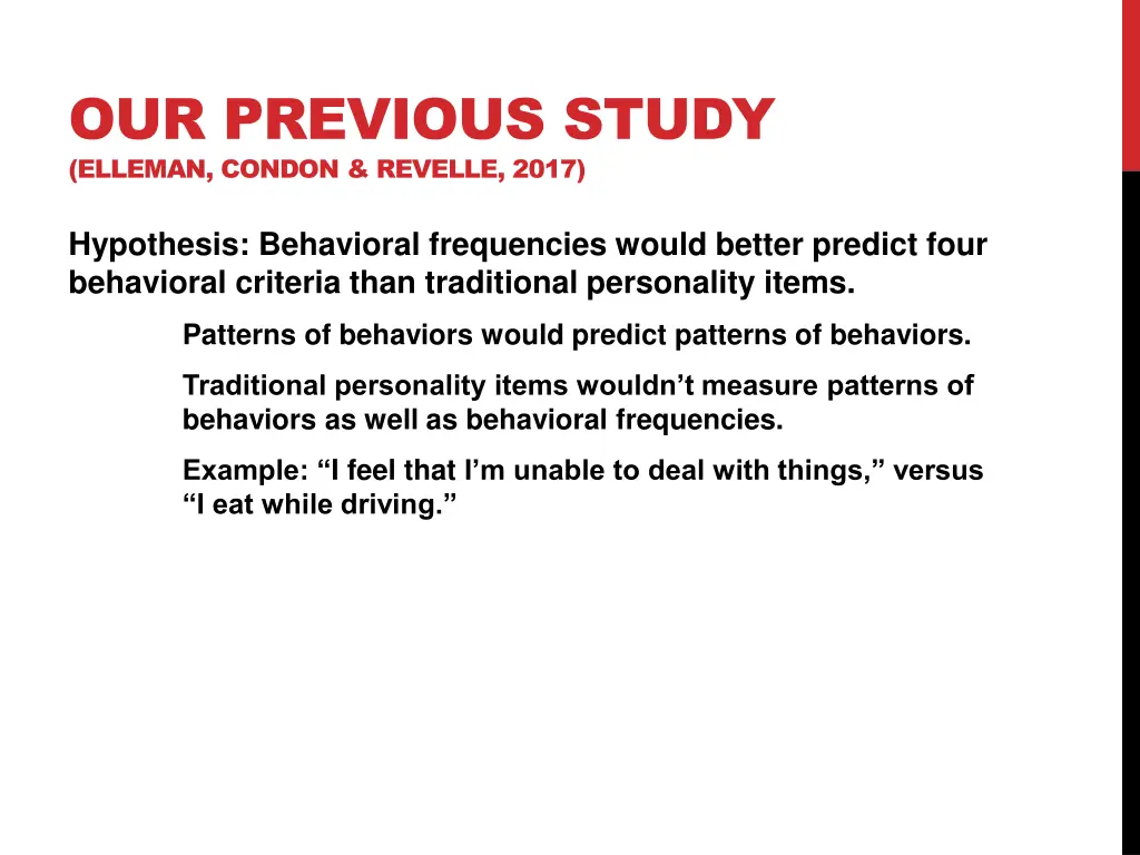 our previous study elleman condon revelle 2017