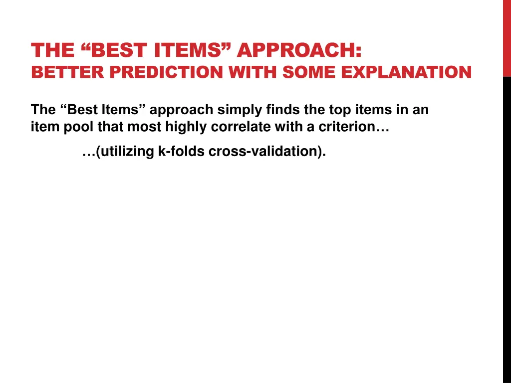 the best items approach better prediction with