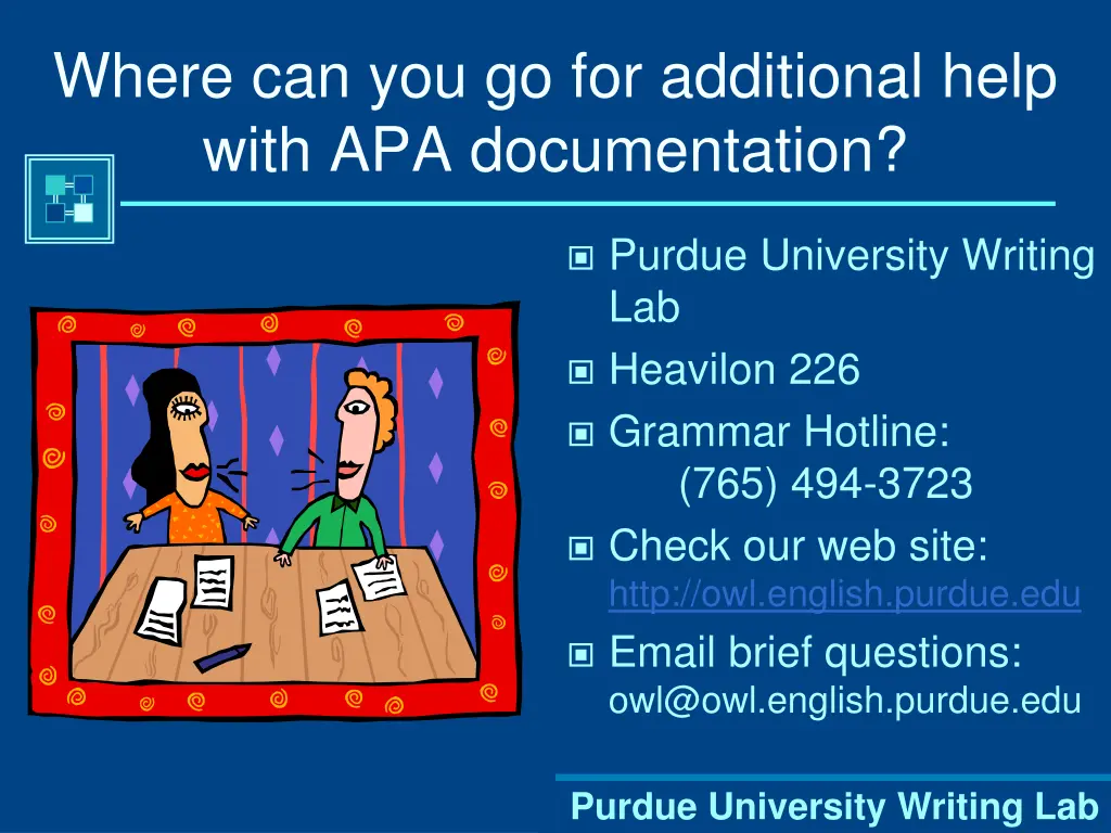 where can you go for additional help with