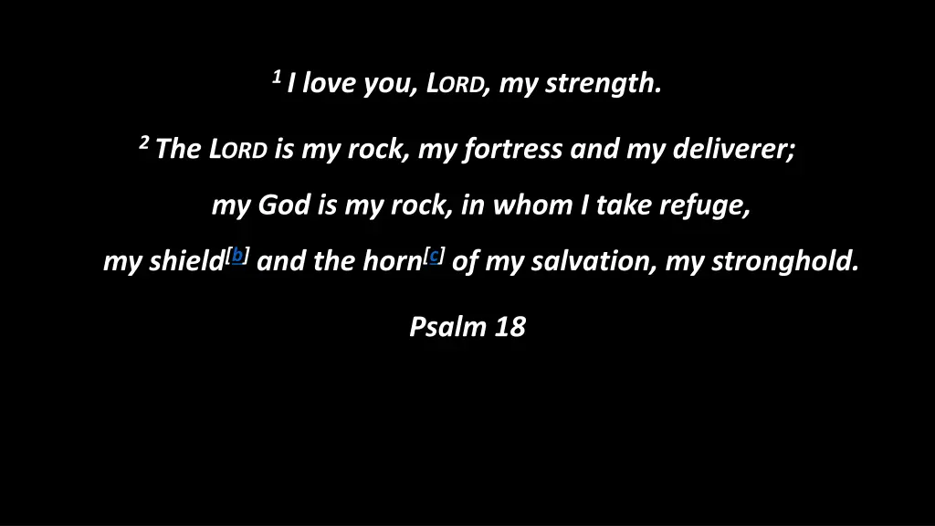1 i love you l ord my strength