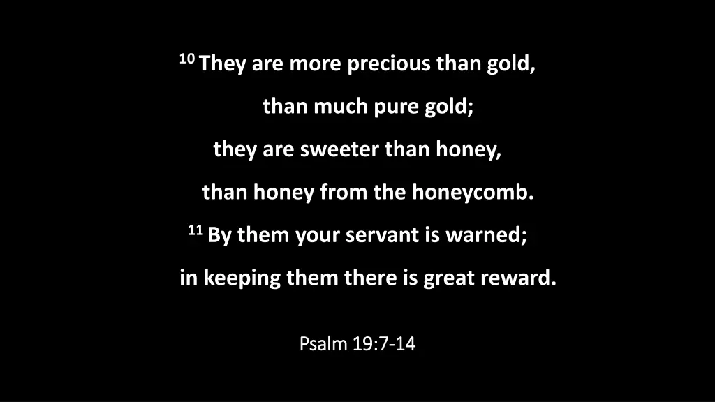 10 they are more precious than gold