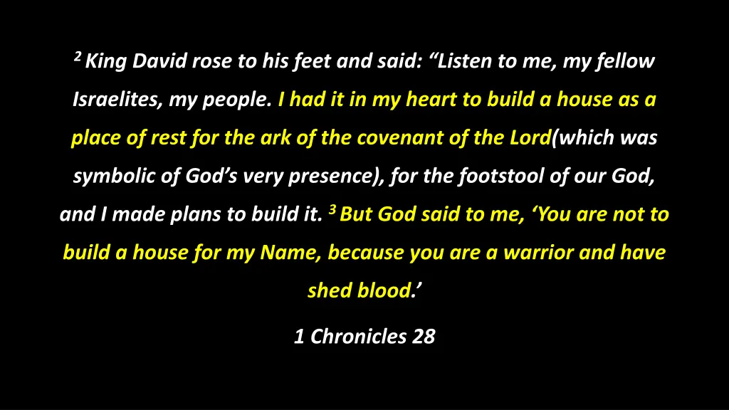 2 king david rose to his feet and said listen