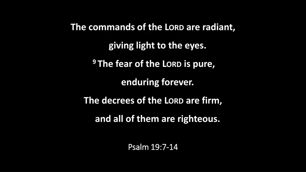 the commands of the l ord are radiant