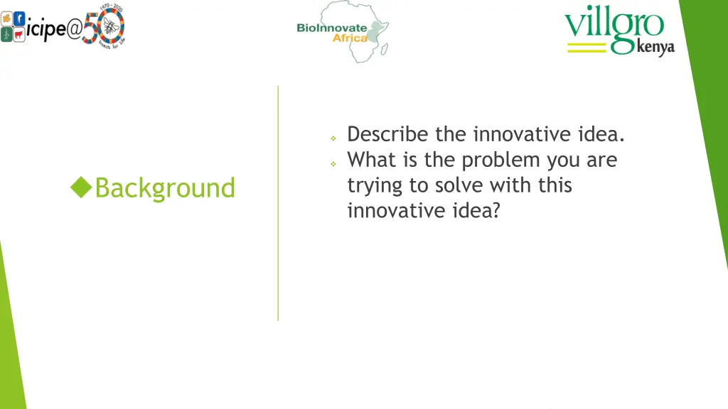 describe the innovative idea what is the problem