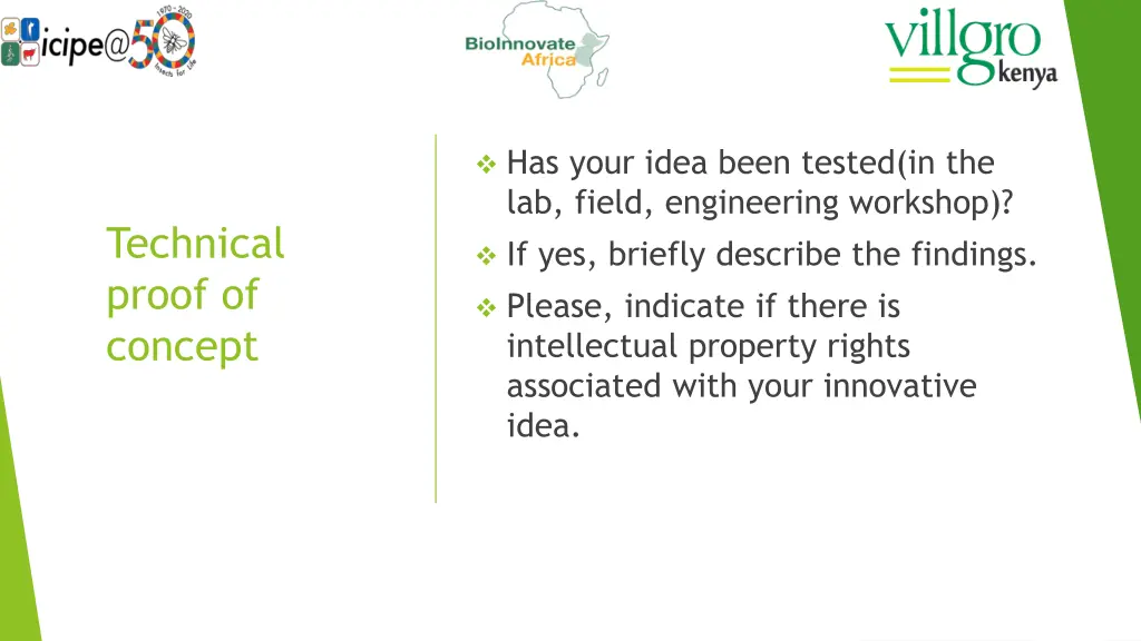 has your idea been tested in the lab field