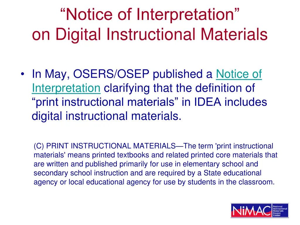 notice of interpretation on digital instructional