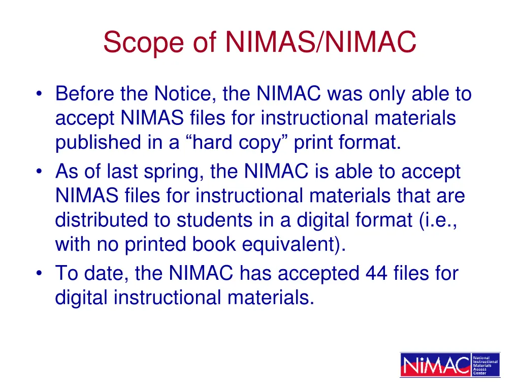 scope of nimas nimac