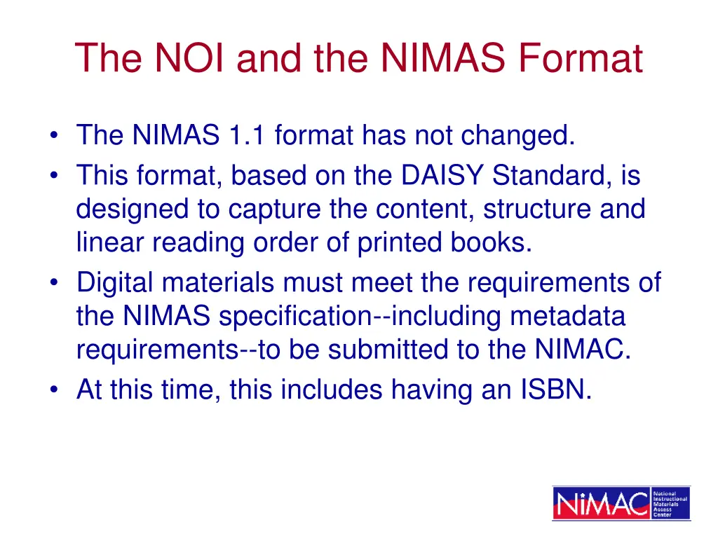 the noi and the nimas format