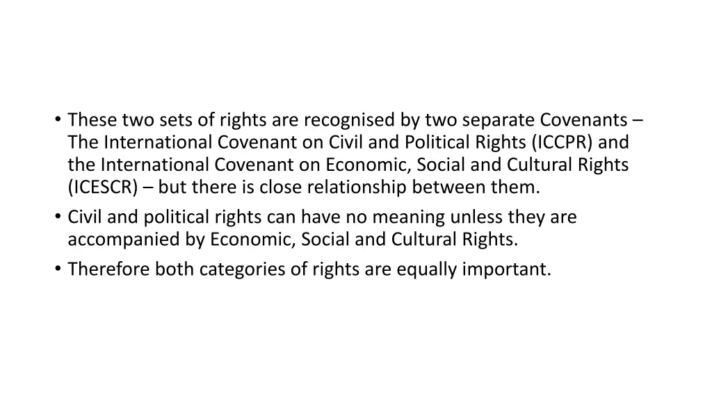 these two sets of rights are recognised
