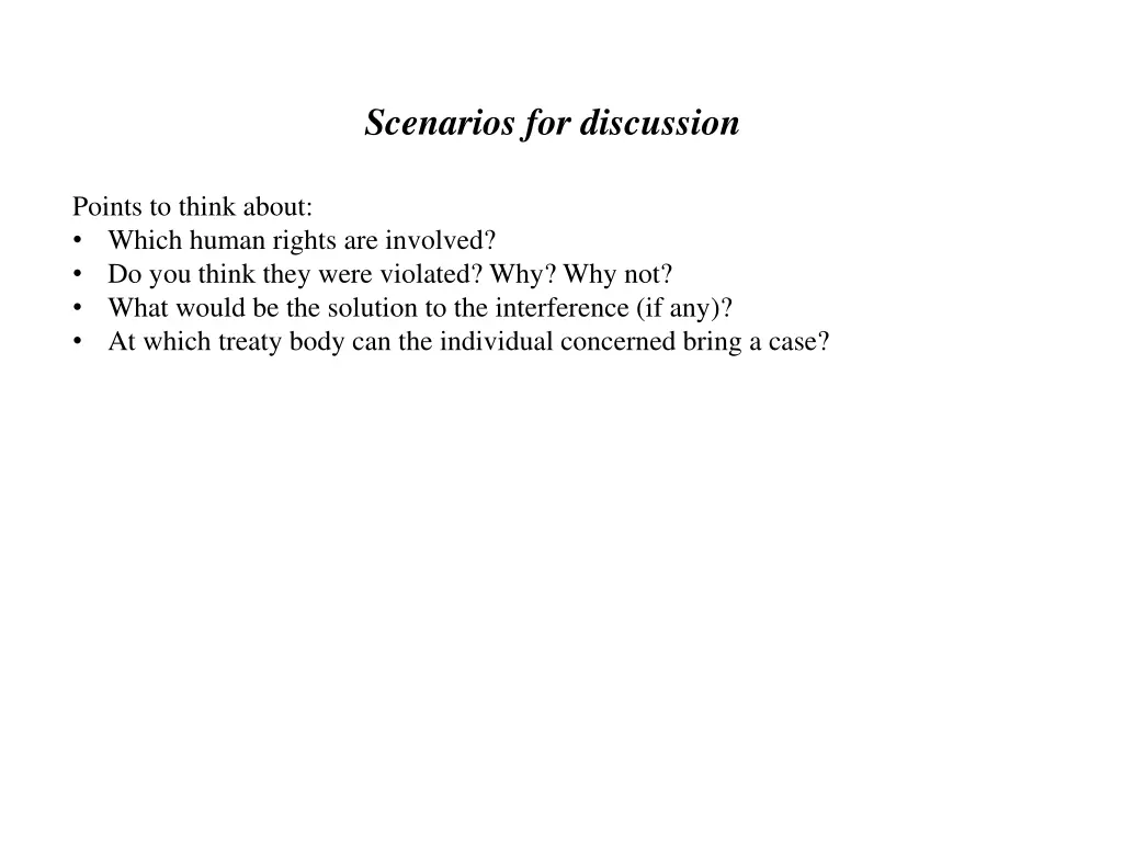 scenarios for discussion