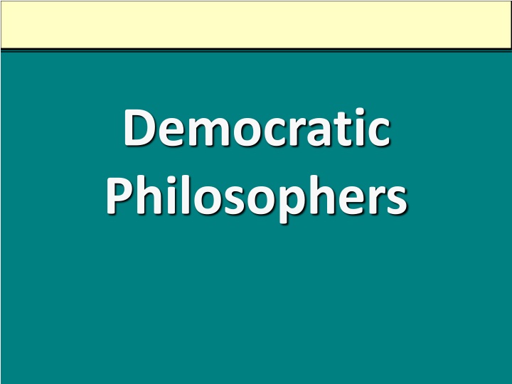 democratic philosophers
