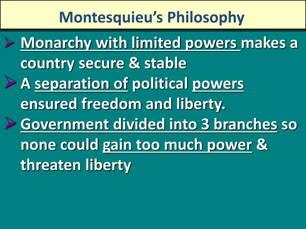 montesquieu s philosophy monarchy with limited