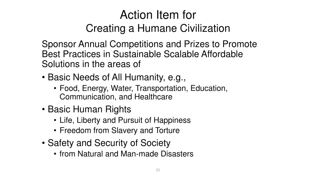 action item for creating a humane civilization