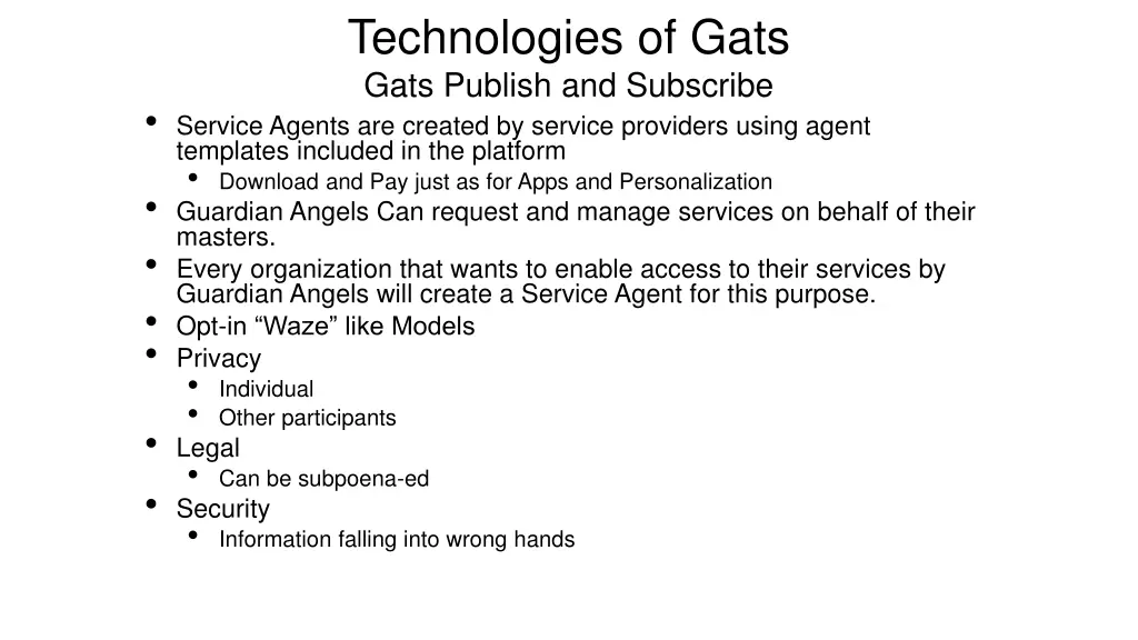 technologies of gats gats publish and subscribe