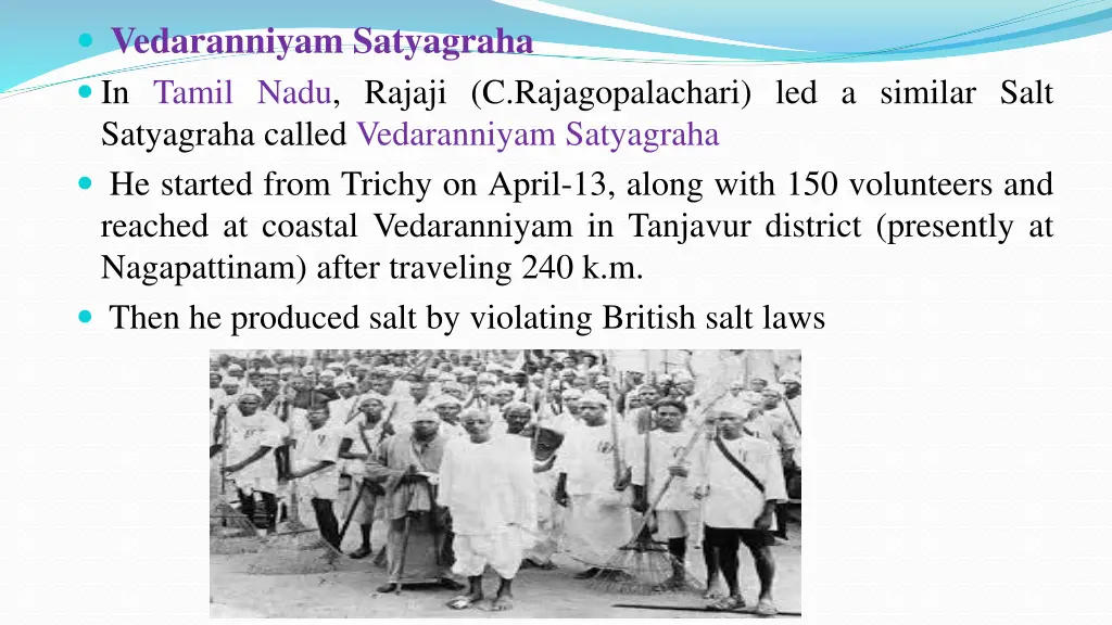 vedaranniyam satyagraha in tamil nadu rajaji