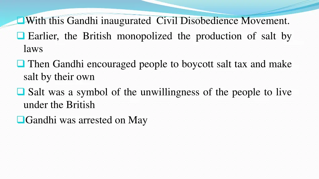 with this gandhi inaugurated civil disobedience