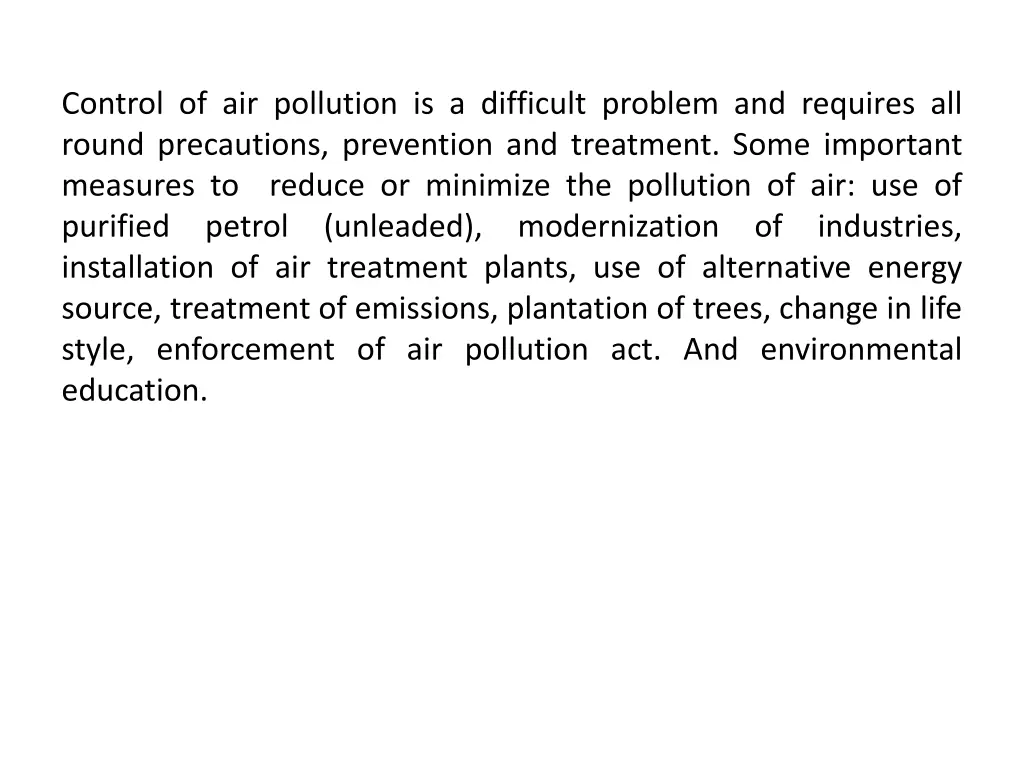 control of air pollution is a difficult problem