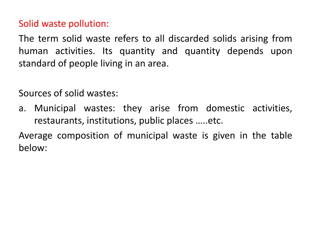 solid waste pollution the term solid waste refers