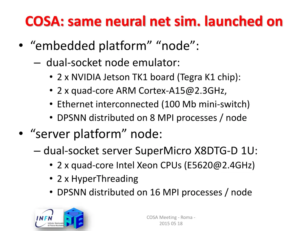 cosa same neural net sim launched on