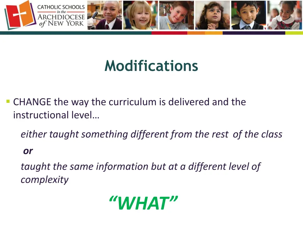 modifications