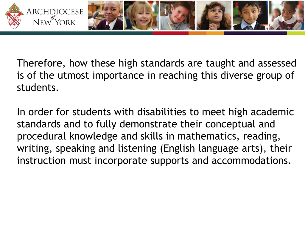 therefore how these high standards are taught
