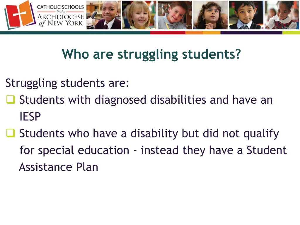 who are struggling students