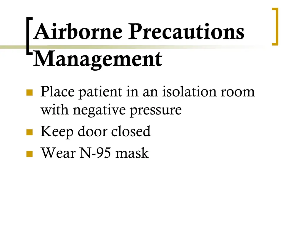 airborne precautions management