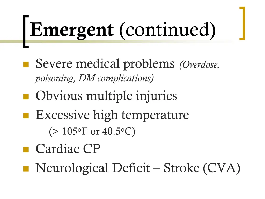 emergent continued