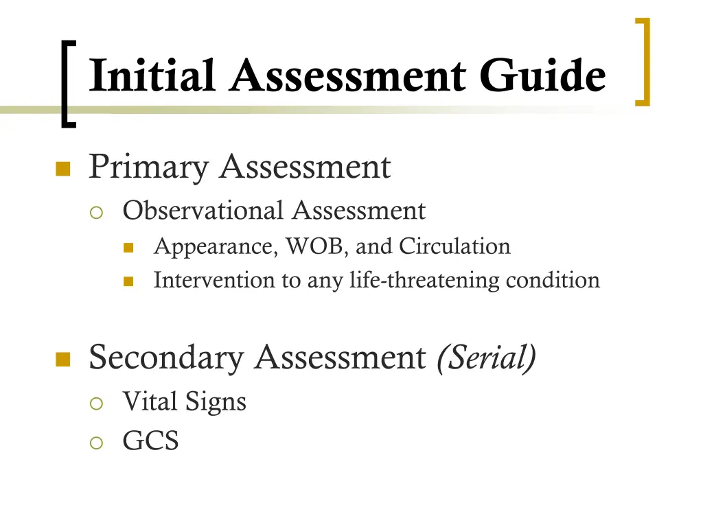 initial assessment guide