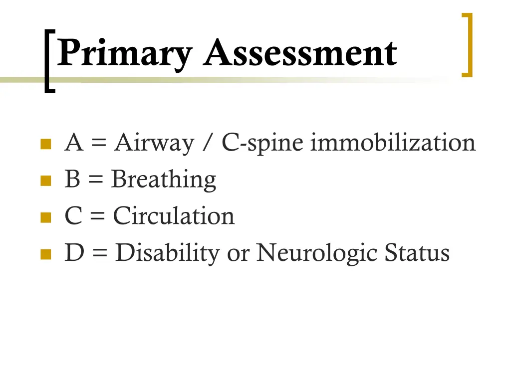 primary assessment