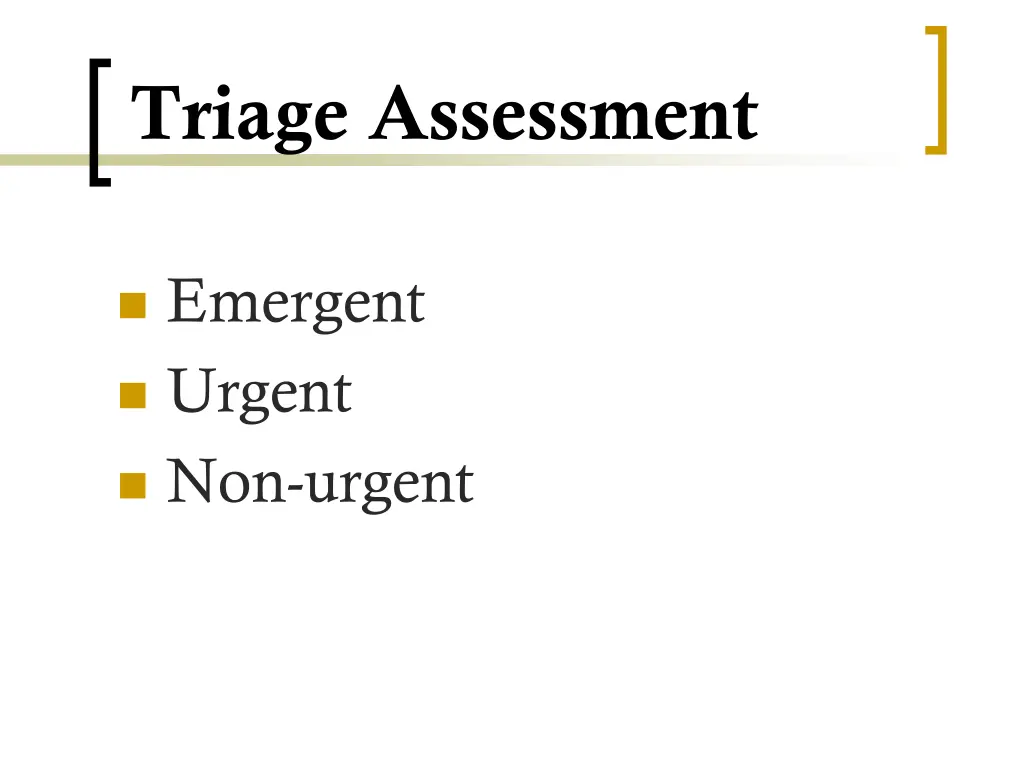 triage assessment