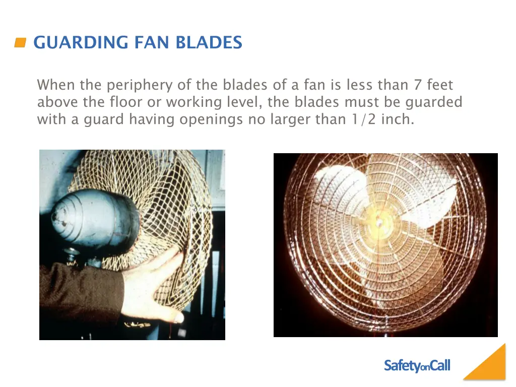 guarding fan blades