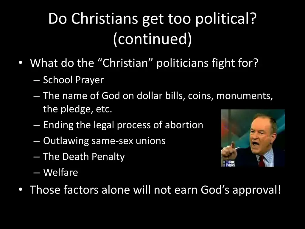 do christians get too political continued