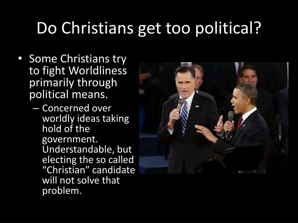 do christians get too political