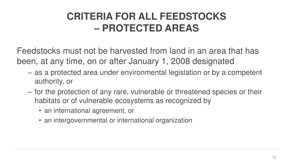 criteria for all feedstocks protected areas