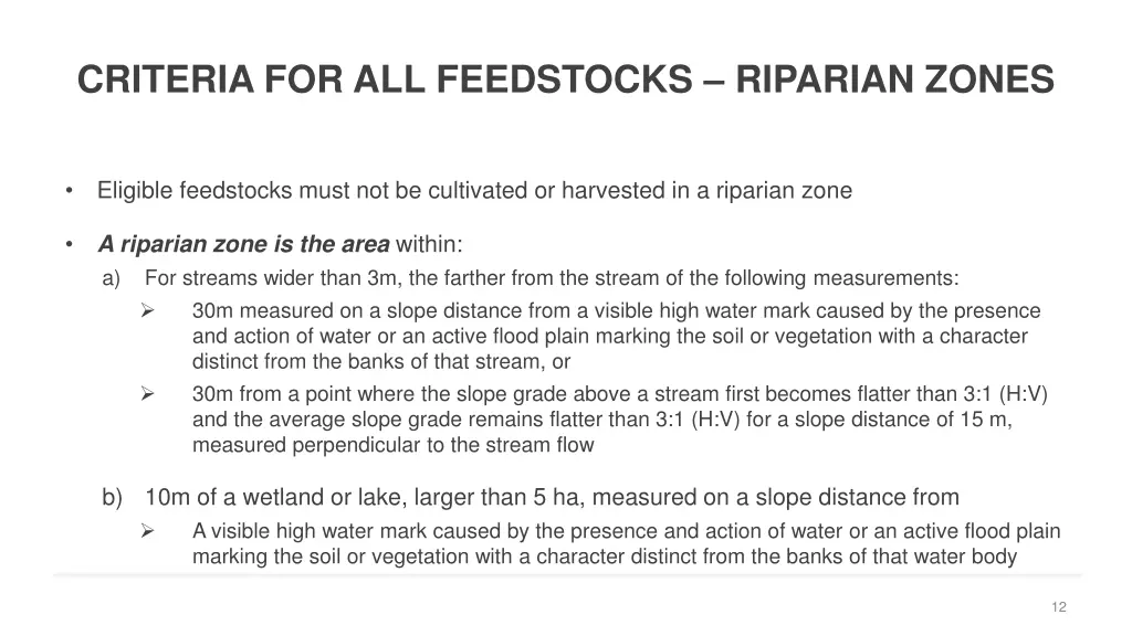 criteria for all feedstocks riparian zones