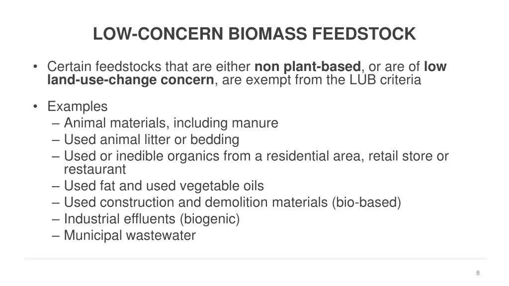 low concern biomass feedstock