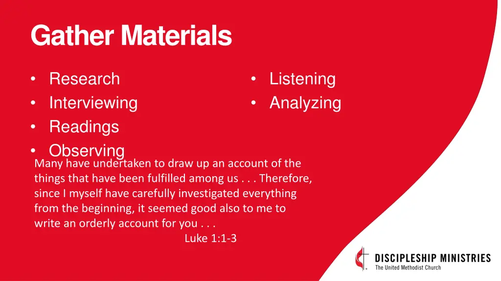 gather materials