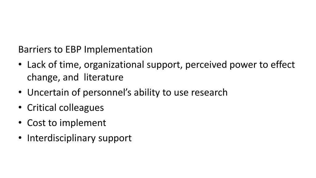 barriers to ebp implementation lack of time